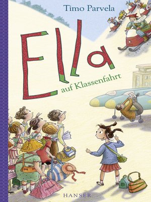 cover image of Ella auf Klassenfahrt